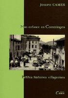 Couverture du livre « Mon enfance en Comminges » de Cames/Joseph aux éditions Cairn