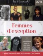 Couverture du livre « Femmes d'exception 2015 » de  aux éditions Editions 365