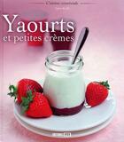 Couverture du livre « Yaourts et petites crèmes » de Sylvie Ait-Ali aux éditions Editions Esi