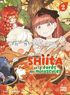 Couverture du livre « Shiita et la forêt des minuscules Tome 2 » de Yuki Kamba aux éditions Nobi Nobi