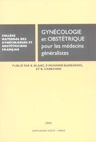 Couverture du livre « Gynecologie et obstetrique pour les medecins generalistes (édition 2004) » de  aux éditions Cngof