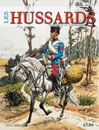 Couverture du livre « Les hussards du 17e siecle au 3e millénaire » de Pierre Dufour aux éditions Etai