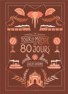 Couverture du livre « Le tour du monde en 80 jours » de Jules Verne et Antonio Javier Caparo aux éditions Mame