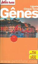 Couverture du livre « GUIDE PETIT FUTE ; CITY GUIDE ; Gênes, Ligurie, Cinque Terre » de  aux éditions Le Petit Fute