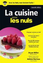 Couverture du livre « La cuisine pour les nuls » de Helene Darroze et Bryan Miller aux éditions First
