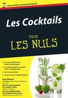 Couverture du livre « Les cocktails pour les nuls » de Guy Musart et Stephane Ginouves aux éditions Pour Les Nuls