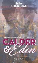 Couverture du livre « Calder & Eden Tome 2 » de Mia Sheridan aux éditions Hugo Poche