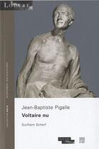 Couverture du livre « Voltaire nu » de Guilhem Scherf aux éditions Somogy