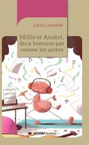 Couverture du livre « MILLIE ET ANATOL LE ROMAN » de Laura Leonardo aux éditions Sedrap