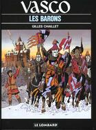 Couverture du livre « Vasco T.5 ; les barons » de Gilles Chaillet aux éditions Lombard