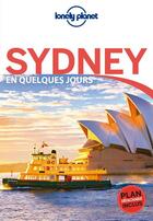 Couverture du livre « Sydney en quelques jours (2e édition) » de Collectif Lonely Planet aux éditions Lonely Planet France