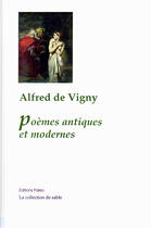 Couverture du livre « Poèmes antiques et modernes » de Alfred De Vigny aux éditions Paleo
