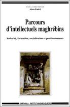 Couverture du livre « Parcours d'intellectuels maghrebins » de Wip aux éditions Karthala