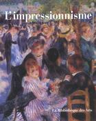 Couverture du livre « L'impressionnisme » de Sylvie Patin aux éditions Bibliotheque Des Arts