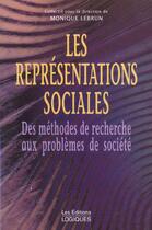 Couverture du livre « Les representations sociales » de Monique Lebrun aux éditions Logiques Quebec