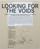 Couverture du livre « Looking for the voids » de Geraldine Borio aux éditions Park Books