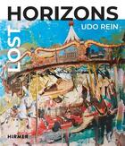 Couverture du livre « Lost horizons udo rein » de Christian Jacobs aux éditions Hirmer