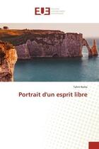 Couverture du livre « Portrait d'un esprit libre » de Boika Tahrir aux éditions Editions Universitaires Europeennes