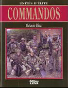 Couverture du livre « Commandos » de Octavio Diez aux éditions Lema