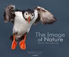 Couverture du livre « The image of nature ; how to catch light & life » de Wouter Pattyn aux éditions Editions Racine