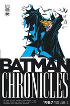 Couverture du livre « Batman chronicles - 1987 : Intégrale vol.2 » de Mike W. Barr et Frank Miller et Collectif aux éditions Urban Comics