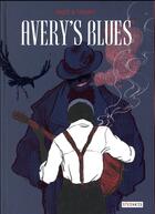 Couverture du livre « Avery's blues » de Angux et Tamarit aux éditions Steinkis