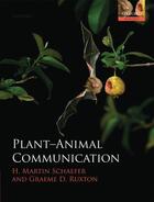 Couverture du livre « Plant-Animal Communication » de Ruxton Graeme D aux éditions Oup Oxford