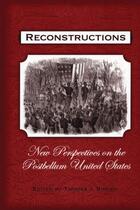 Couverture du livre « Reconstructions: New Perspectives on Postbellum America » de Thomas J Brown aux éditions Oxford University Press Usa