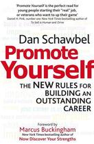 Couverture du livre « Promote Yourself » de Dan Schawbel aux éditions Little Brown Book Group Digital
