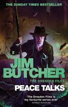 Couverture du livre « PEACE TALKS - DRESDEN FILES » de Jim Butcher aux éditions Orbit Uk