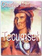 Couverture du livre « Tecumseh » de Charles Mair aux éditions Ebookslib