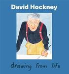 Couverture du livre « David Hockney : drawing from life » de Sarah Howgate aux éditions National Portrait Gallery