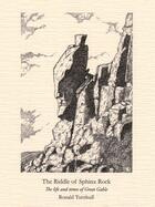 Couverture du livre « The Riddle of Sphinx Rock » de Turnbull Ronald aux éditions Vertebrate Publishing