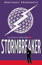 Couverture du livre « Alex Rider T.1 ; stormbreaker » de Anthony Horowitz aux éditions Hachette Romans