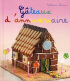 Couverture du livre « Gâteaux d'anniversaire » de Catherine Moreau aux éditions Hachette Pratique