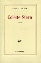 Couverture du livre « Colette stern » de Georges Conchon aux éditions Gallimard