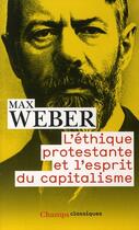 Couverture du livre « L'ethique protestante et l'esprit du capitalisme » de Max Weber aux éditions Flammarion