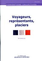 Couverture du livre « Voyageurs, représentants, placiers (édition 2009) » de  aux éditions Direction Des Journaux Officiels