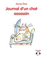 Couverture du livre « Journal d'un chat assassin » de Anne Fine et Veronique Deiss aux éditions Ecole Des Loisirs