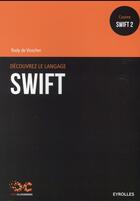 Couverture du livre « Découvrez le langage Swift » de Rudy De Visscher aux éditions Eyrolles