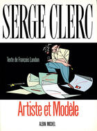 Couverture du livre « Artiste et modele » de Serge Clerc aux éditions Glenat