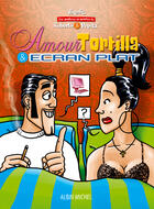 Couverture du livre « Roberto et pepita ; amour, tortilla et ecran plat » de Vixente aux éditions Albin Michel