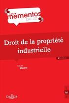Couverture du livre « Droit de la propriété industrielle (8e édition) » de Laure Marino aux éditions Dalloz