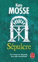 Couverture du livre « Sépulcre » de Mosse-K aux éditions Le Livre De Poche