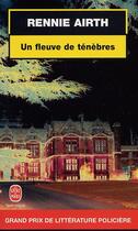 Couverture du livre « Un fleuve de tenebres » de Airth-R aux éditions Le Livre De Poche