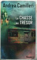 Couverture du livre « La chasse au trésor » de Andrea Camilleri aux éditions Fleuve Editions