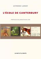 Couverture du livre « L'école de Canterbury » de Aymeric Leroy aux éditions Le Mot Et Le Reste