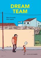 Couverture du livre « Dream team » de Mario Torrecillas et Artur Laperia aux éditions Nouveau Monde