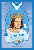 Couverture du livre « Saint Louis » de Pauline De Vencay aux éditions Emmanuel