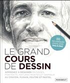 Couverture du livre « Le grand cours de dessin » de  aux éditions Marabout